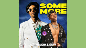 Scotts Maphuma - Some More