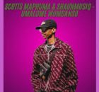 Scotts Maphuma – Umalume Womdanso Ft. ShaunMusiq