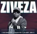 Shab Maradona – Ziveza Ft. Afriikan Papi, Bon B & Slick Widit
