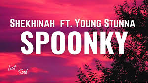 Shekhinah - Spoonky (Ft. Young Stunna)