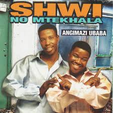 Shwi No Mtekhala - Yinkinga Imali