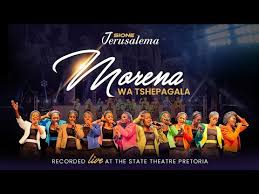 Sione Jerusalema - Morena Wa Tshepagala 