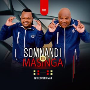 ALBUM: Somnandi no Masinga – Father Chrismas