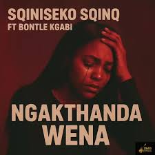 Sqiniseko SqinQ - Ngakthanda wena (Feat. Bontle Kgabi)