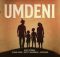 Afrotoniq, Ntate Stunna, Nthabi Sings, Pretty Masompisi - UMDENI