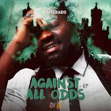 EP: Amerado – Defy All Odds