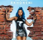 Babes Wodumo, Lelowhatsgood & Unkle Ken ft Madanon & Rifle Deep – Ekhoneni