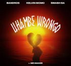 Bandros - Uhambe Wrongo (feat. Mr. Maker)