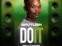 EP: Bhutlish – DO IT