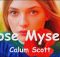 Calum Scott - Lose Myself
