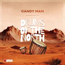 Candy Man – Drums of the North