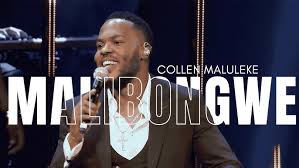 Collen Maluleke - Malibongwe