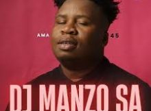 EP: DJ MANZO SA – AMA 45, Vol.2