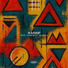 DJEFF, Homeboyz & MASSALA – WASSUP (Extended Mix)
