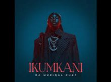 Da Muziqal Chef - Ikumkani Album 2025