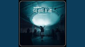 Dante Bowe - I'd Give It All