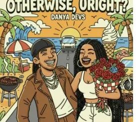 Danya Devs – Otherwise, uRight? EP