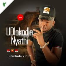 EP: Dlokodla Nyathi – Uzothula Yini?