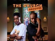 Dr Dope & Kitso Nave - The Church Grooves