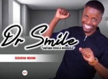 Dr Smile - SISHOVA INKANI