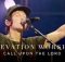 Elevation Worship - Call GOD