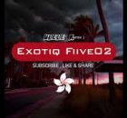 Exotiq Fiive02 - ULELE Remix
