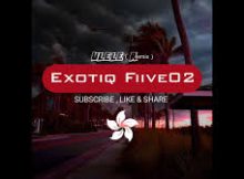 Exotiq Fiive02 - ULELE Remix
