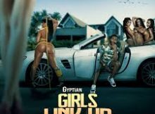 Gyptian - Girls Link Up