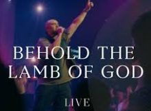 Hillsong Worship - Behold The Lamb Of God - Live