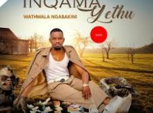 ICelebrity Elisha New Ep 2025 – Wathwala Ngabakini