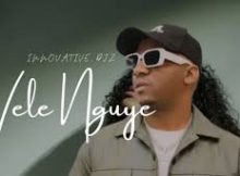 Innovative Djz – Vele Nguye