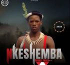 Isibaya Sikababa - Nkeshemba