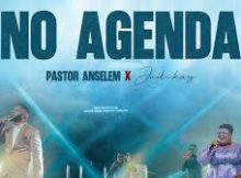 Judikay & Pastor Anselem - No Agenda (Live)