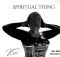 K Soul & Bless Bagopi – Spiritual Thing (Original Mix)