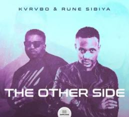 KVRVBO & Rune Sibiya – The Other Side