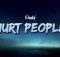 Khalid - hurt people