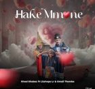 Khosi Khebez – Hake Mmone