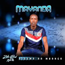 MAYANDA – RISEMA RA MBANGA
