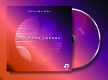 Mafia Natives – Big Bang Theory EP