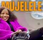 Makhadzi - Mujelele Ft. Nelson Tivane & Master KG