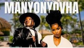 Makhadzi & Nkosazana Daughter – Manyonyovha ft. Master KG
