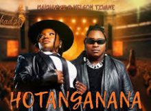 Makhadzi – HOTANGANANA Ft. Nelson Tivane & Master KG
