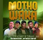 Master Kenny & Sanah Jah ft Master Betho x Jeff Buttler & Skay Kay – Motho Waka
