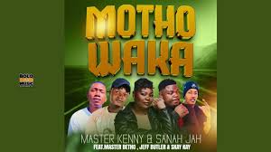 Master Kenny & Sanah Jah ft Master Betho x Jeff Buttler & Skay Kay – Motho Waka