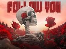 Mfana Kah Gogo – FOLLOW YOU