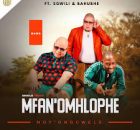 Mfanomhlophe - Moy'Oyingcwele (feat. Bahubhe & Sgwili)