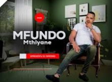 Mfundo Mthiyane - umathandana wami ft shenge