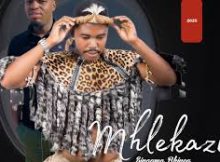 Mhlekazi - Singama bhinca (feat. Laqimba)