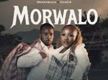 Mickeyblack & Vule C4 – Morwalo