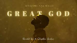 Mnqobi Nxumalo - Great God
